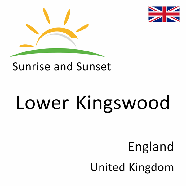 Sunrise and sunset times for Lower Kingswood, England, United Kingdom