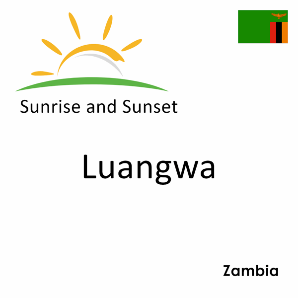 Sunrise and sunset times for Luangwa, Zambia