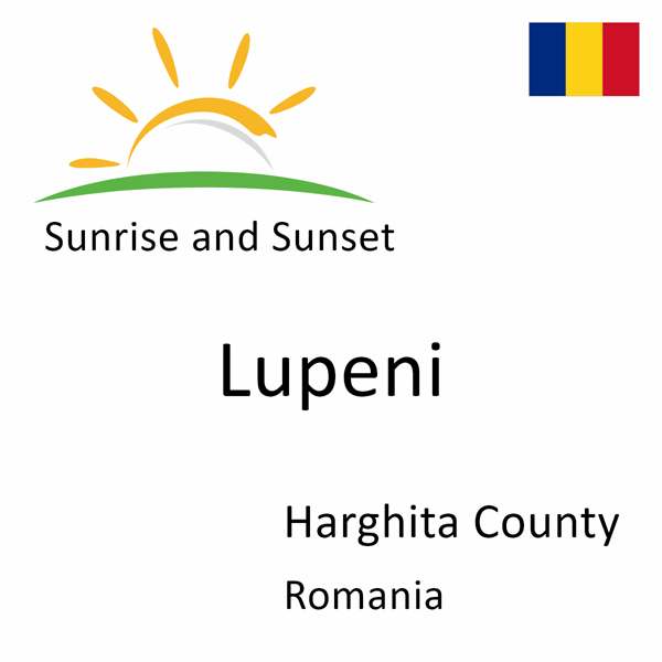 Sunrise and sunset times for Lupeni, Harghita County, Romania