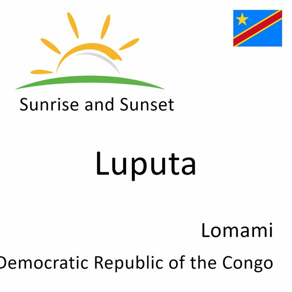 Sunrise and sunset times for Luputa, Lomami, Democratic Republic of the Congo