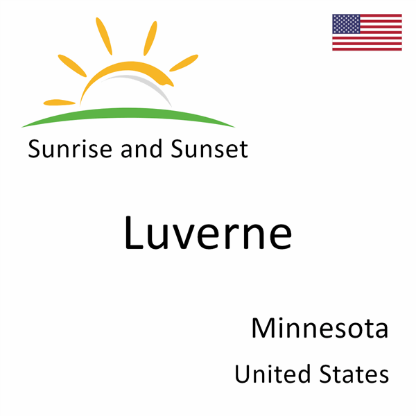 Sunrise and sunset times for Luverne, Minnesota, United States