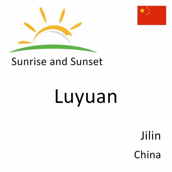 Sunrise and sunset times for Luyuan, Jilin, China