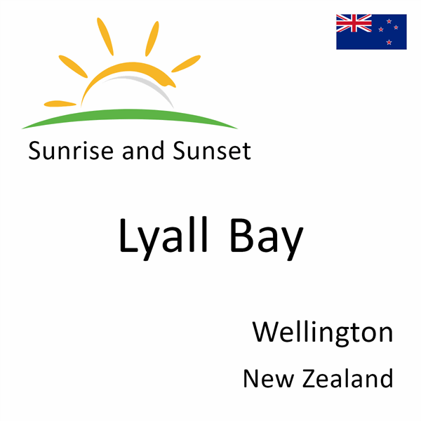 Sunrise and sunset times for Lyall Bay, Wellington, New Zealand