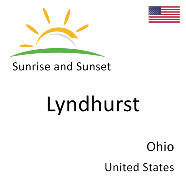 Sunrise and sunset times for Lyndhurst, Ohio, United States