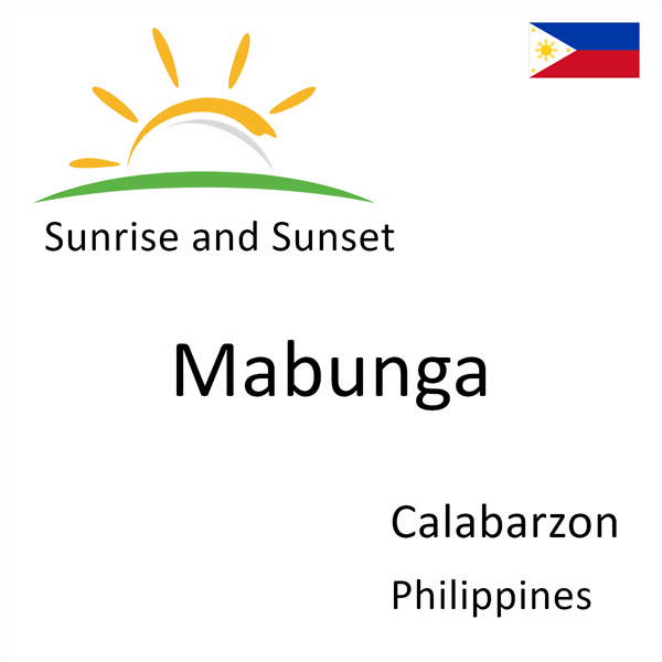 Sunrise and sunset times for Mabunga, Calabarzon, Philippines