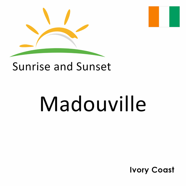 Sunrise and sunset times for Madouville, Ivory Coast