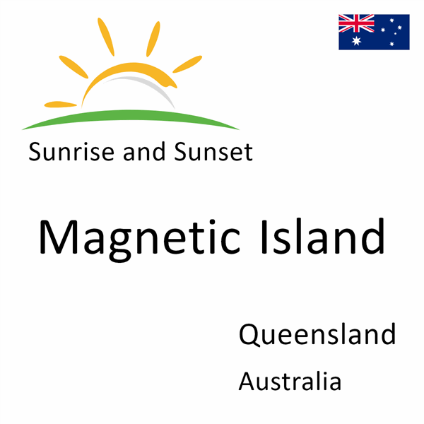 Sunrise and sunset times for Magnetic Island, Queensland, Australia