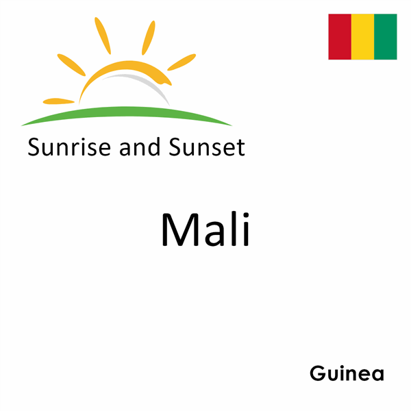 Sunrise and sunset times for Mali, Guinea