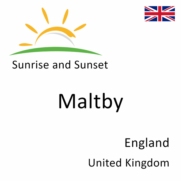 Sunrise and sunset times for Maltby, England, United Kingdom