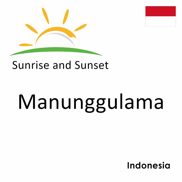 Sunrise and sunset times for Manunggulama, Indonesia