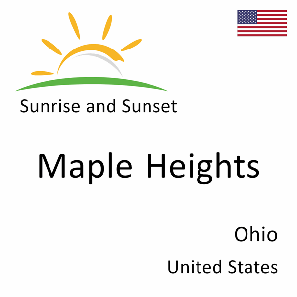 Sunrise and sunset times for Maple Heights, Ohio, United States