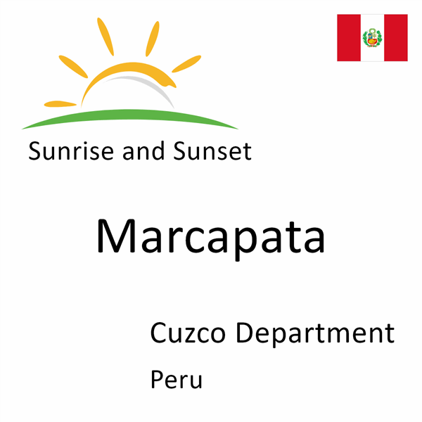 Sunrise and sunset times for Marcapata, Cuzco Department, Peru