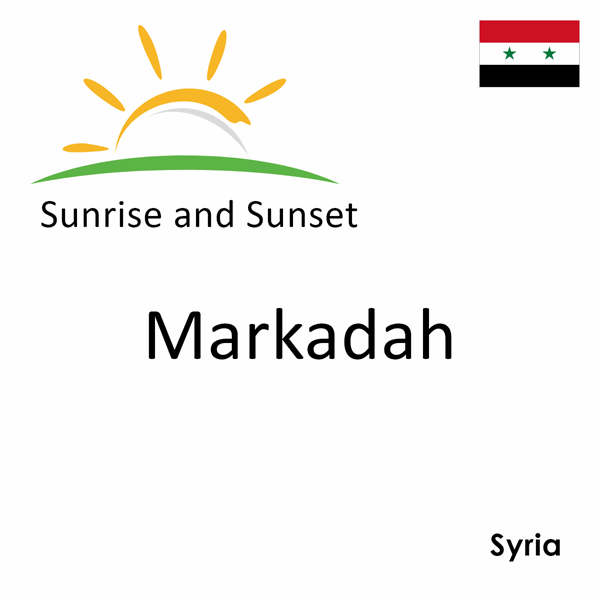 Sunrise and sunset times for Markadah, Syria