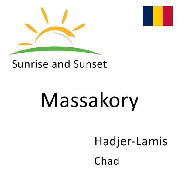 Sunrise and sunset times for Massakory, Hadjer-Lamis, Chad