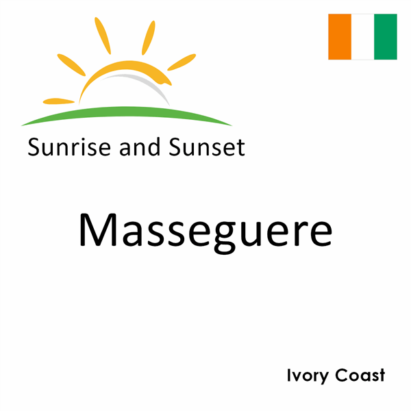 Sunrise and sunset times for Masseguere, Ivory Coast