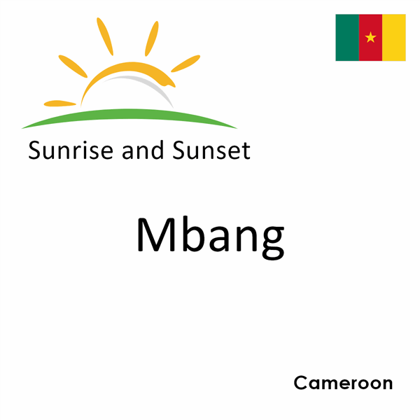 Sunrise and sunset times for Mbang, Cameroon