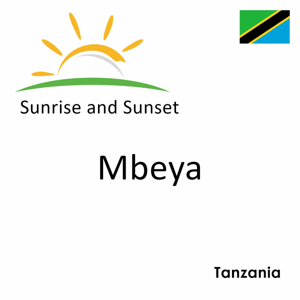 Sunrise and sunset times for Mbeya, Tanzania