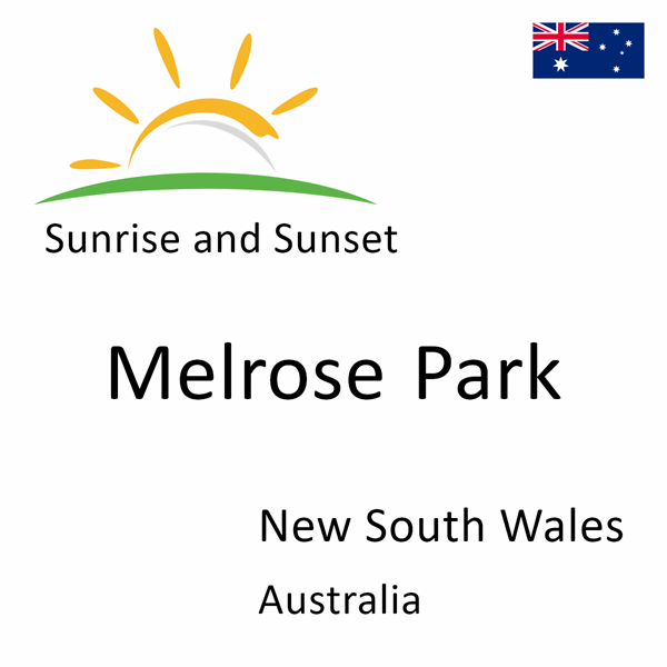 Sunrise and sunset times for Melrose Park, New South Wales, Australia