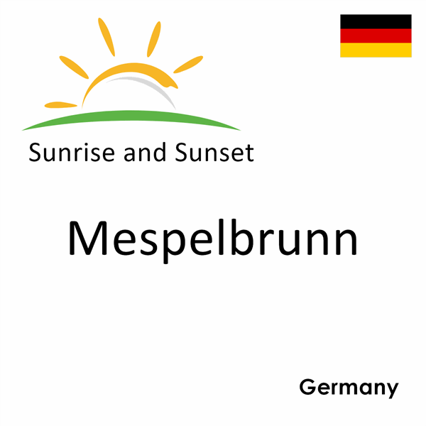 Sunrise and sunset times for Mespelbrunn, Germany