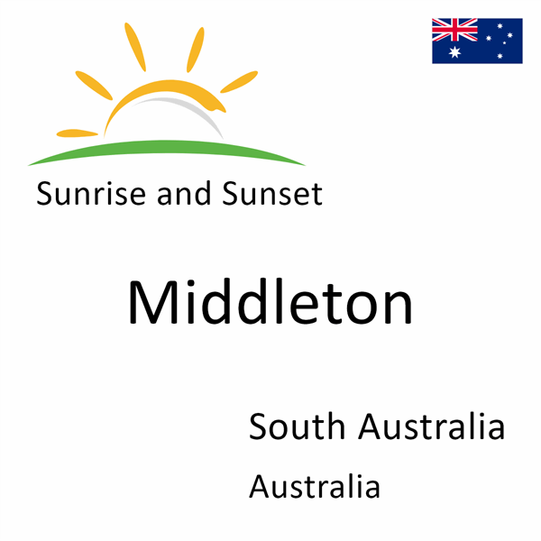 Sunrise and sunset times for Middleton, South Australia, Australia