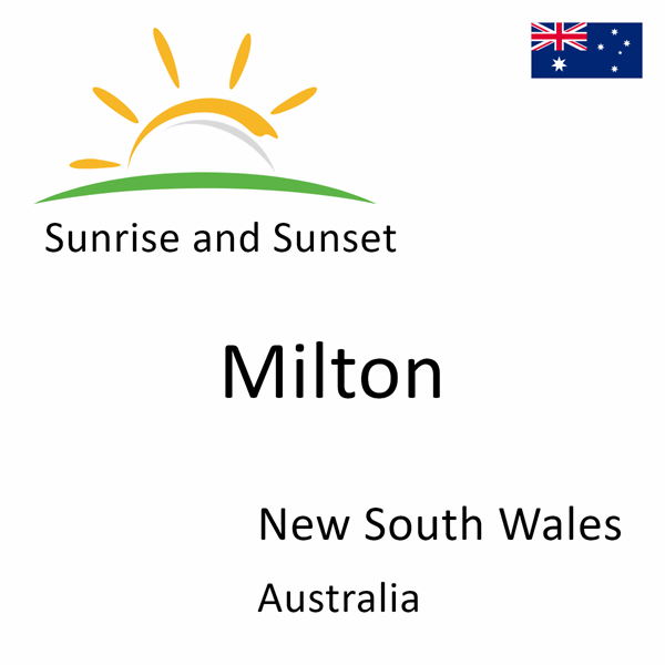 Sunrise and sunset times for Milton, New South Wales, Australia