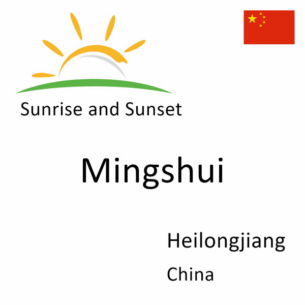 Sunrise and sunset times for Mingshui, Heilongjiang, China