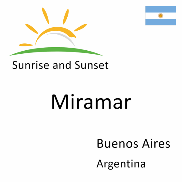 Sunrise and sunset times for Miramar, Buenos Aires, Argentina