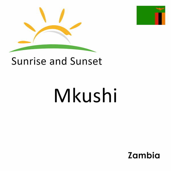 Sunrise and sunset times for Mkushi, Zambia