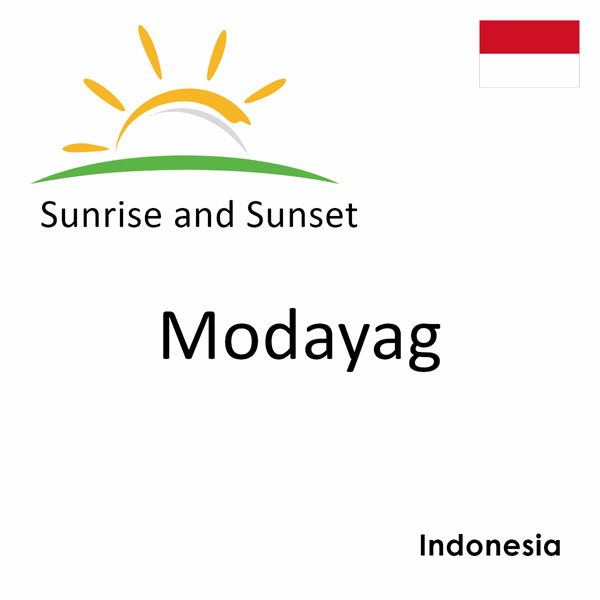 Sunrise and sunset times for Modayag, Indonesia