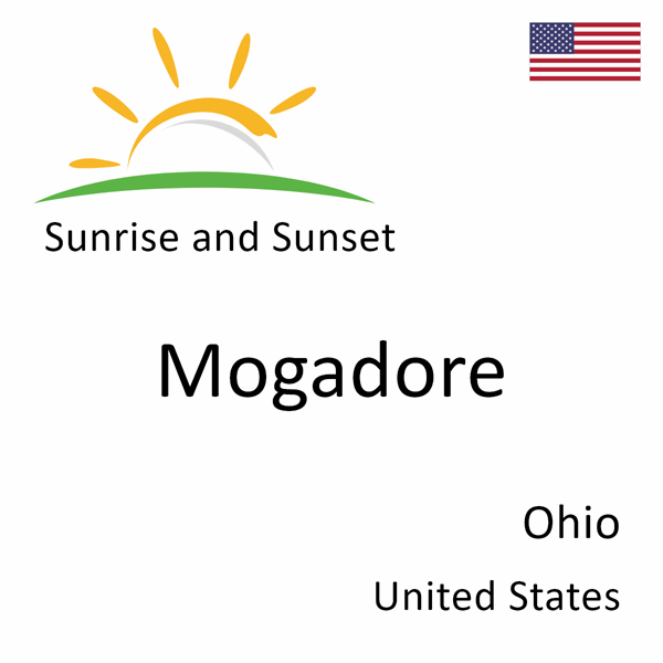 Sunrise and sunset times for Mogadore, Ohio, United States