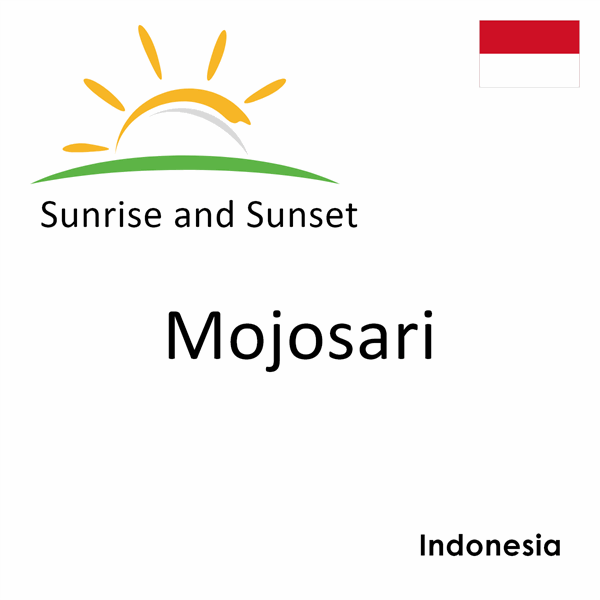 Sunrise and sunset times for Mojosari, Indonesia