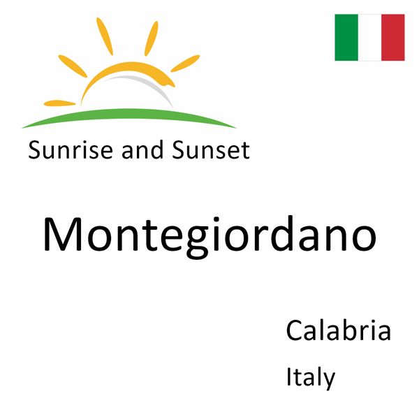 Sunrise and sunset times for Montegiordano, Calabria, Italy