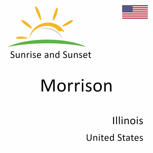 Sunrise and sunset times for Morrison, Illinois, United States