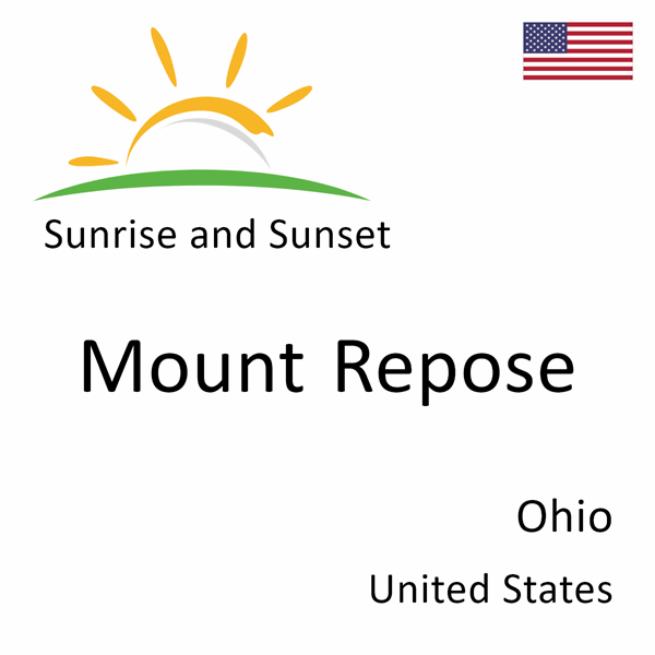 Sunrise and sunset times for Mount Repose, Ohio, United States