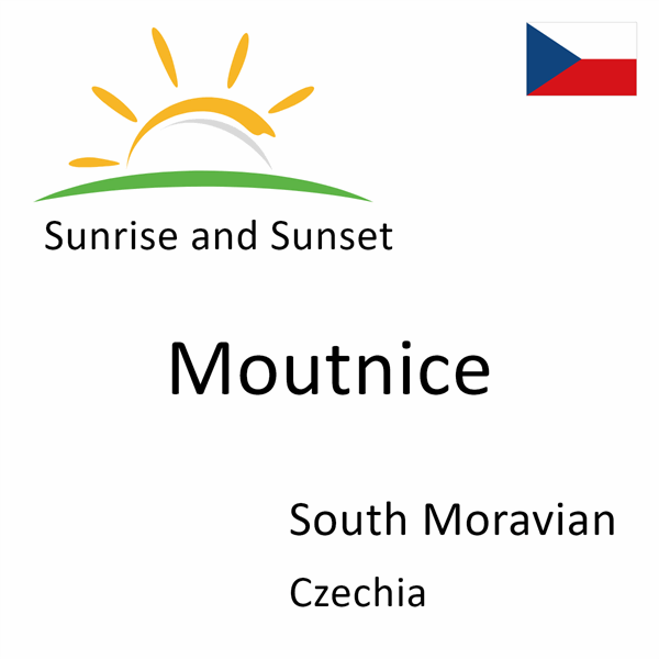 Sunrise and sunset times for Moutnice, South Moravian, Czechia