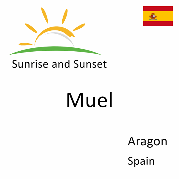 Sunrise and sunset times for Muel, Aragon, Spain