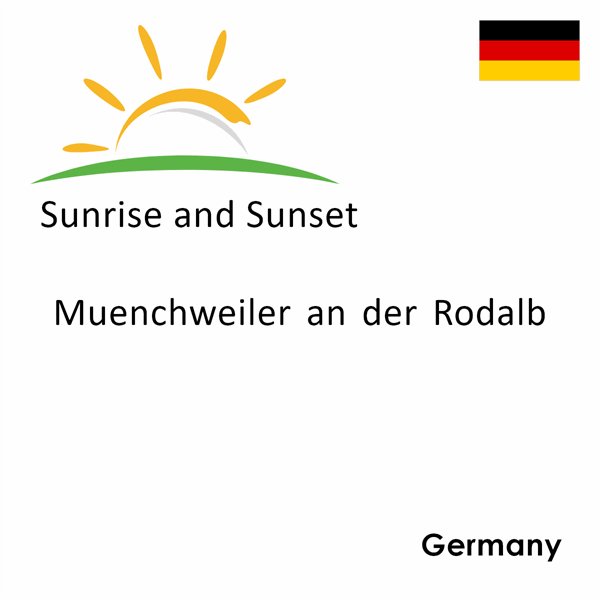 Sunrise and sunset times for Muenchweiler an der Rodalb, Germany