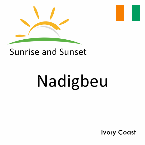 Sunrise and sunset times for Nadigbeu, Ivory Coast