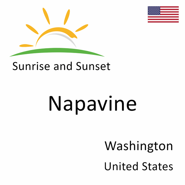 Sunrise and sunset times for Napavine, Washington, United States