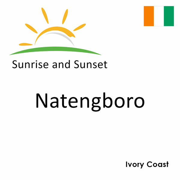 Sunrise and sunset times for Natengboro, Ivory Coast