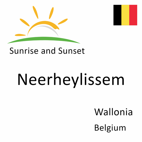 Sunrise and sunset times for Neerheylissem, Wallonia, Belgium