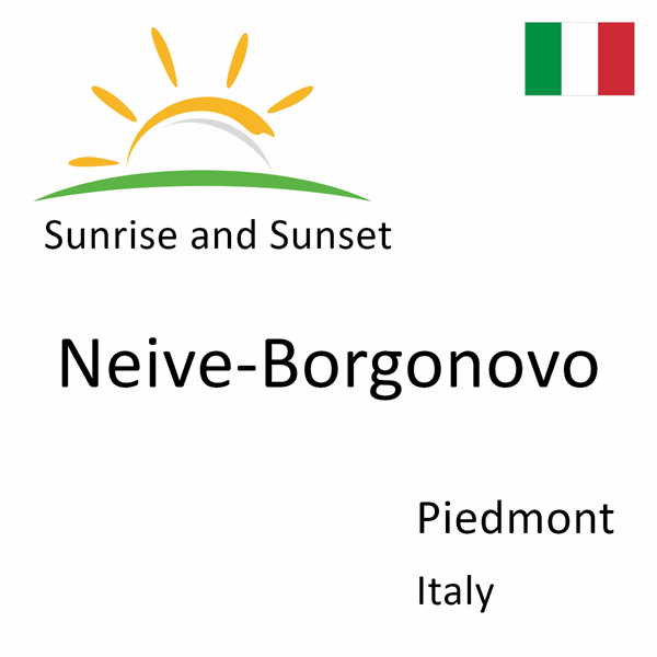 Sunrise and sunset times for Neive-Borgonovo, Piedmont, Italy