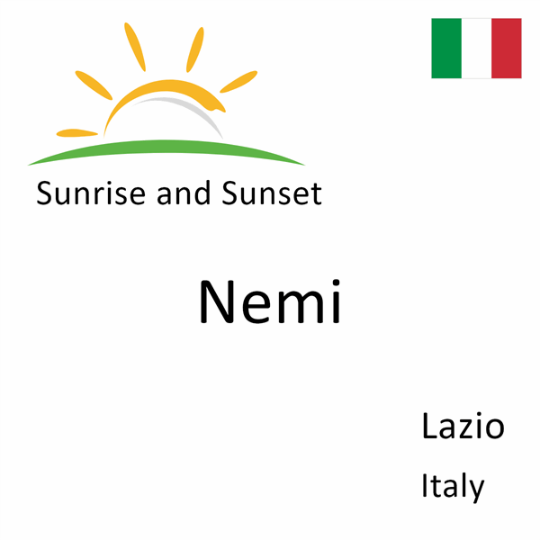 Sunrise and sunset times for Nemi, Lazio, Italy