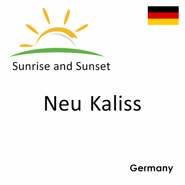 Sunrise and sunset times for Neu Kaliss, Germany