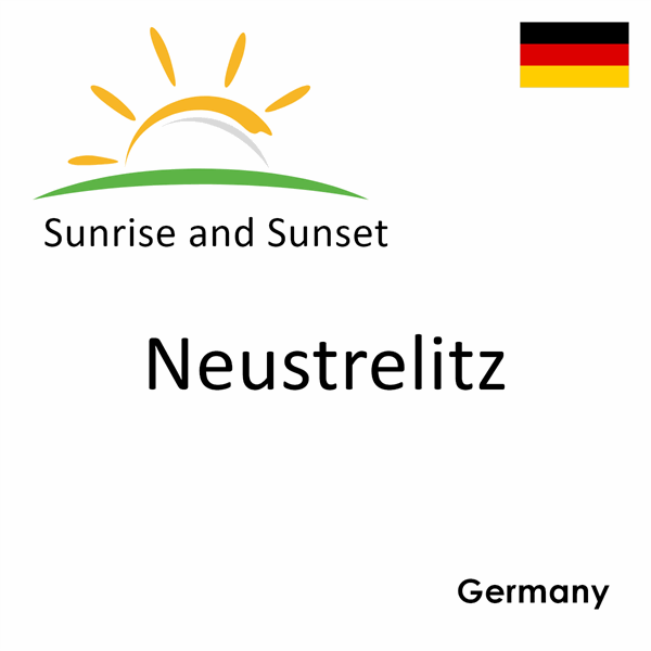 Sunrise and sunset times for Neustrelitz, Germany