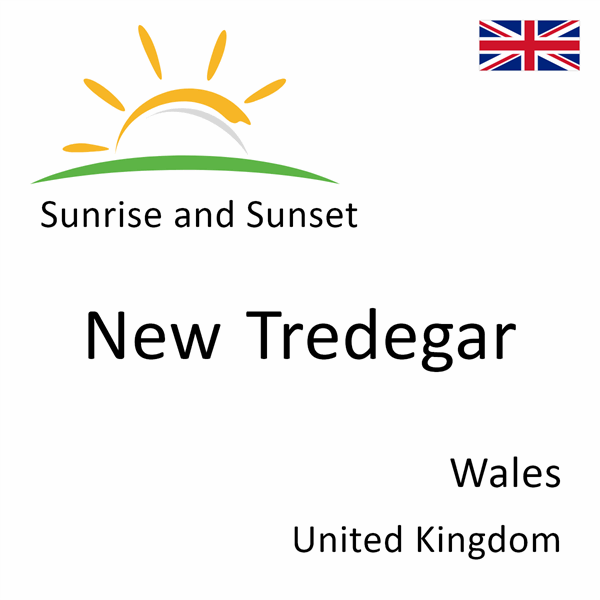 Sunrise and sunset times for New Tredegar, Wales, United Kingdom