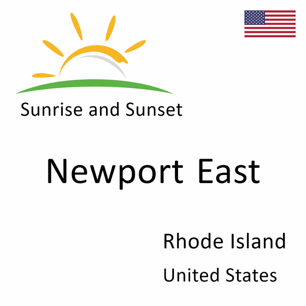 Sunrise and sunset times for Newport East, Rhode Island, United States