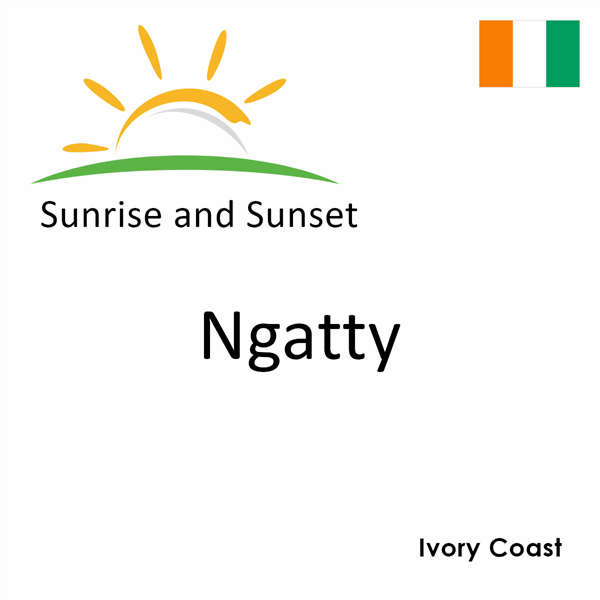 Sunrise and sunset times for Ngatty, Ivory Coast