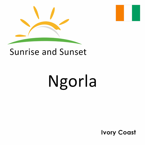 Sunrise and sunset times for Ngorla, Ivory Coast