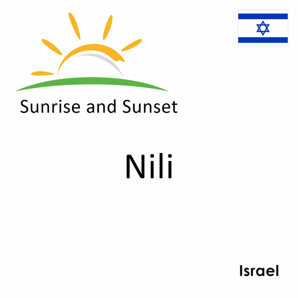 Sunrise and sunset times for Nili, Israel